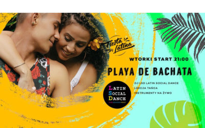 Playa De Bachata / każdy wtorek 21:00 / WARSZAWA