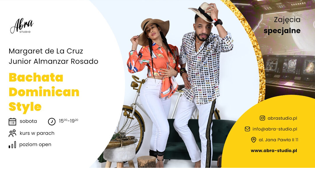 Bachata Dominican Style – Margaret i Junior | 11.05.24 | Warszawa