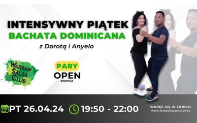 Bachata Dominicana: Musicality – Rytmy! | Dorota i Anyelo | 26.04.24