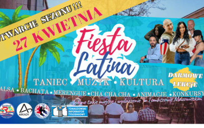 Fiesta Latina – otwarcie sezonu | 27.04.24 | Tomaszów Maz.