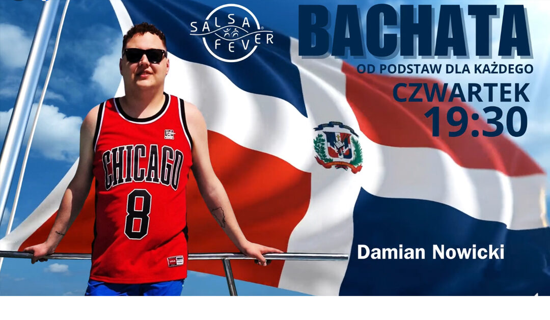 Bachata – zajęcia od podstaw z Damianem | od 9.05.2024 | Wrocław